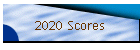2020 Scores